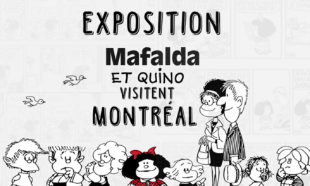 Mafalda y Quino visitan Montréal