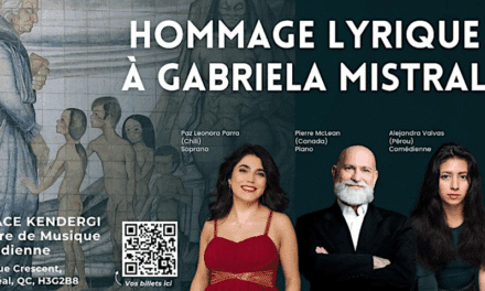 Homenaje lírico a Gabriela Mistral en Montréal