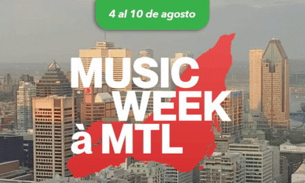 Music Week à Montréal, una celebración a la cultura musical
