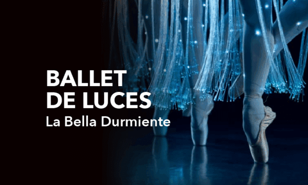Ballet de luces: Bella Durmiente