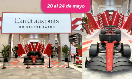Vive la experiencia del Grand Prix Montreal en Centre Eaton